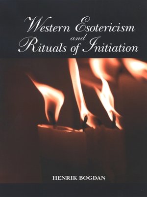 cover image of Western Esotericism and Rituals of Initiation